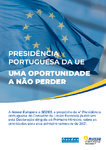 PRESIDÊNCIA PORTUGUESA DA UE: UMA OPORTUNIDADE A NÃO PERDER