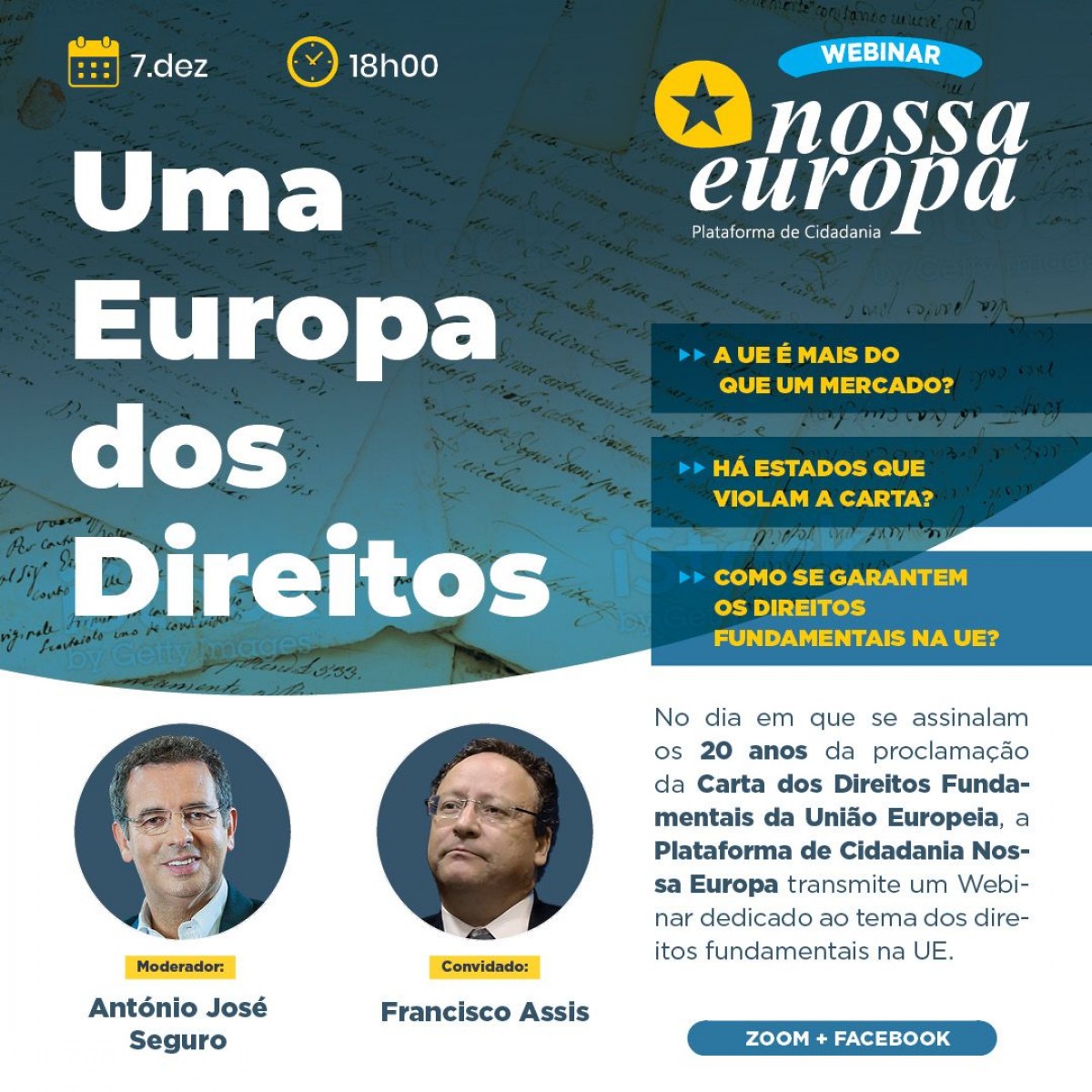 Francisco Assis com a Nossa Europa para analisar os 20 anos da Carta dos Direitos Fundamentais da União Europeia